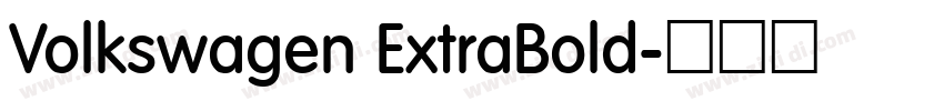 Volkswagen ExtraBold字体转换 Volkswagen ExtraBold字体转换